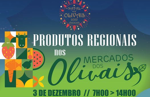 Produtos regionais nos mercados dos Olivais